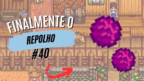 FINALMENTE O REPOLHO ROXO STARDEW VALLEY MOBILE 40 YouTube