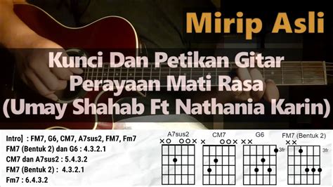 Tutorial Kunci Gitar Dan Petikan Perayaan Mati Rasa Umay Shahab Feat