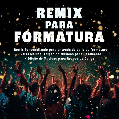 Remix Para Formatura ERIC FURNI Hotmart