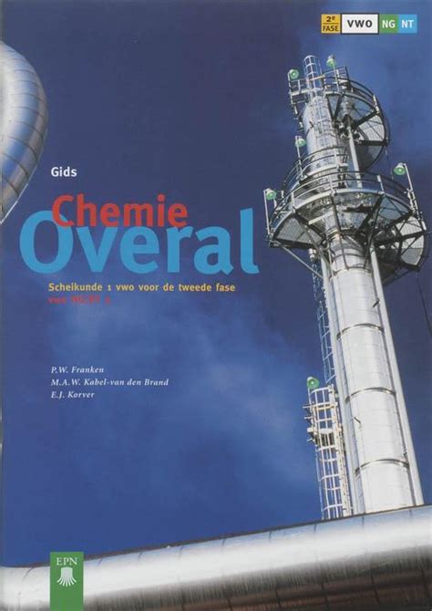 Chemie Overal Vwo Ng Nt 2 Gids 9789011044302 P W Franken Boeken