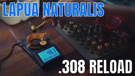 308 Lapua Naturalis 170gr Reload With Vihtauori N550 Powder YouTube