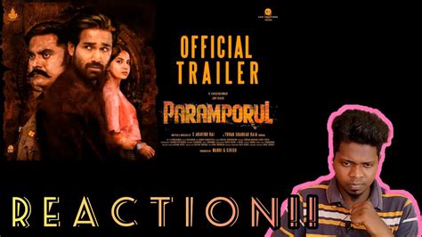 Paramporul Trailer Reaction Kandhan Wings Sarath Kumar Amithash