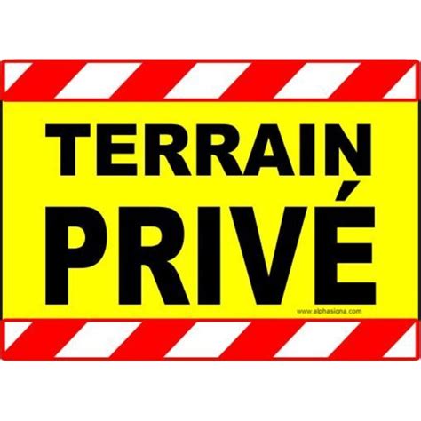 Affiche avertissement pour terrain privé haute visibilité horizontale