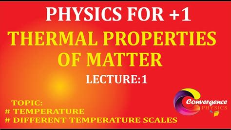 Thermal Properties Of Matter L 1 Youtube