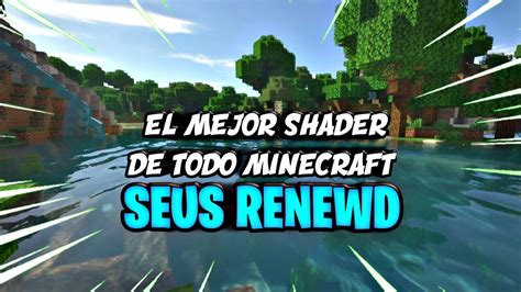 El Shader Mas Realista De Todo Minecraft Seus Renewed Youtube