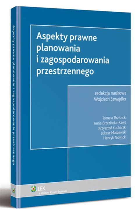 Aspekty Prawne Planowania I Zagospodarowania Przestrzennego 2013