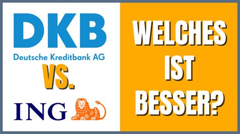 Ing Oder Dkb Welches Konto Ist Besser