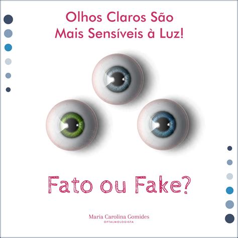 Olhos Sensiveis A Luz - Olhos claros são mais sensíveis à luz? – Dra. Carolina Gomides ...