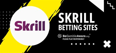 The Best Skrill Betting Sites In The Uk Top 5 Sites For March 2023