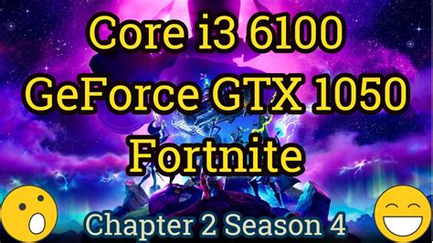 Core I3 6100 GeForce GTX 1050 FORTNITE YouTube