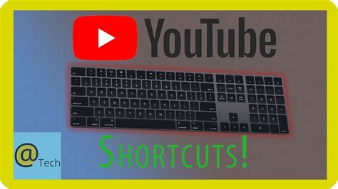 Most Useful Youtube Keyboard Shortcuts Youtube