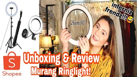 RING LIGHT UNBOXING AND REVIEW FROM SHOPEE AFFORDABLE 26cm 10