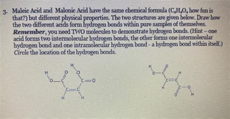 Solved 3 Maleic Acid And Malonic Acid Have The Same Chegg