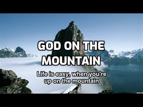 God On The Mountain Lyrics Old Bible Hymns Acapella Youtube