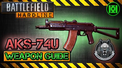 AKS 74U Review Gameplay Best Gun Setup Battlefield Hardline Weapon