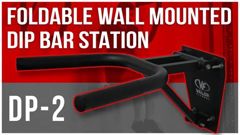 Foldable Wall Mounted Dip Bar Station Valor Fitness Youtube