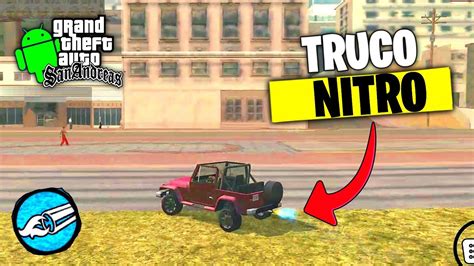 Truco De Autos Con Nitro En Gta San Andreas Para Android Youtube