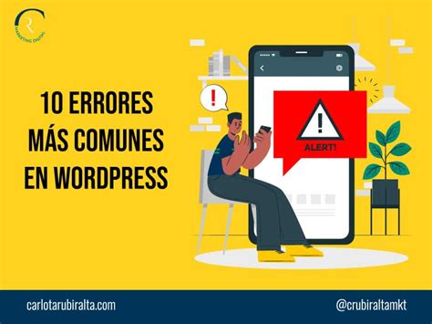 10 Errores Comunes En WordPress Y Cómo Evitarlos Carlota Rubiralta