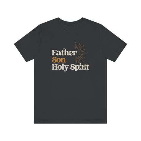 Father Son Holy Spirit T Shirt Catholic T Religious Shirt