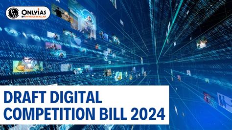 Draft Digital Competition Bill 2024 PWOnlyIAS