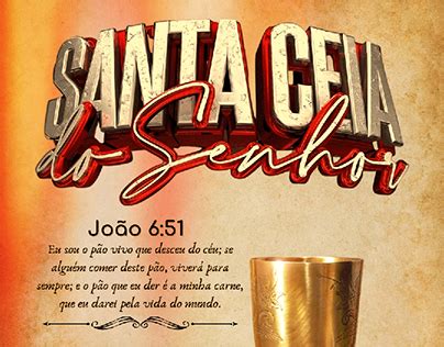 Culto De Santa Ceia Projects Photos Videos Logos Illustrations And