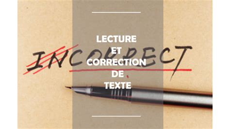 Je Vais Relire Et Corriger Vos Textes Par Anselme Confort