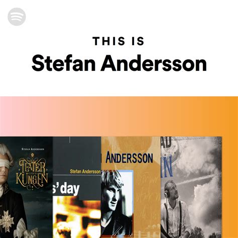 This Is Stefan Andersson Spotify Playlist