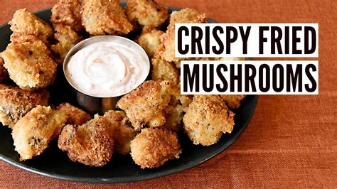 Crispy Fried Mushrooms Now You Re Cooking Youtube