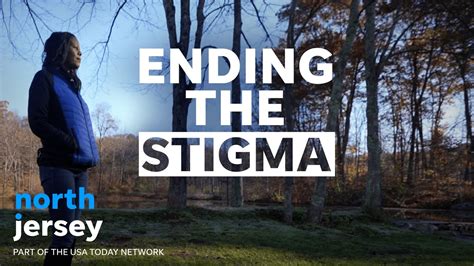 Ending The Stigma Documentary YouTube