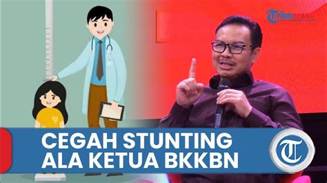 Cegah Stunting Ala Ketua BKKBN Hasto Wardoyo Perempuan Dianjurkan Tak