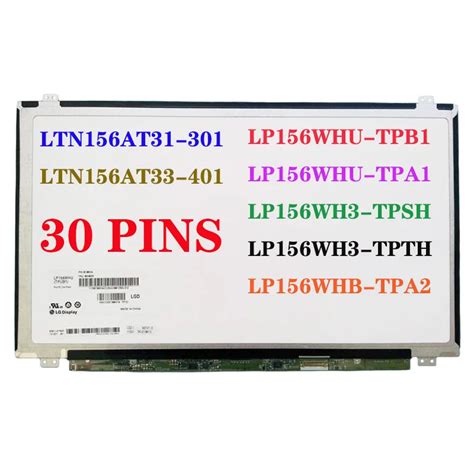 LP156WHU TPB1 TPA1 LP156WH3 TPSH TPTH LP156WHB TPA2 LTN156AT31 301