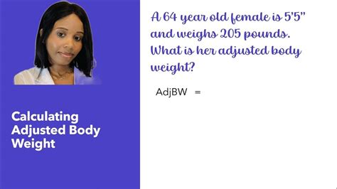 Calculating Adjusted Body Weight Youtube