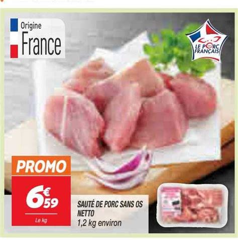 Promo Sauté De Porc Sans Os Netto chez Netto iCatalogue fr