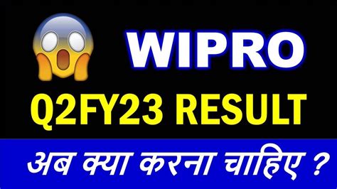 Wipro Q Results Wipro Q Fy Results Wipro Results Analysis