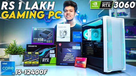 Rs 1 Lakh Gaming Streaming PC Build Intel I5 12400F RTX 3060