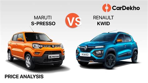 Maruti S Presso Vs Renault Kwid Price Analysis Youtube