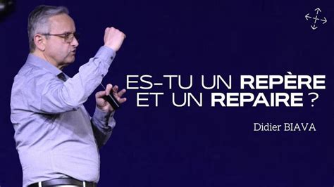 Spécial Fête des Pères Es tu un repère et un repaire Didier Biava