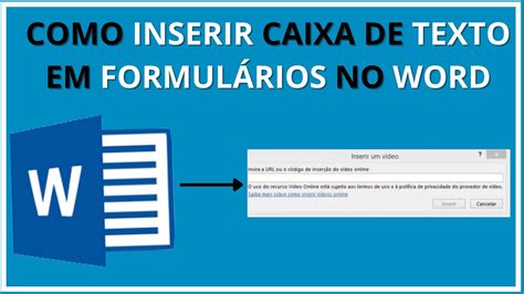 Como Inserir Caixa De Texto Em Formul Rios Do Microsoft Word Youtube