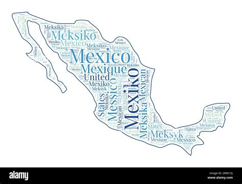 Mexico Shape Filled With Country Name In Many Languages Mexico Map In