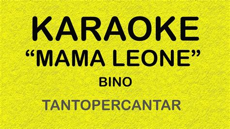 MAMA LEONE Bino KARAOKE YouTube