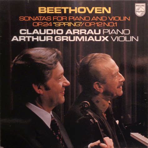 Beethoven Claudio Arrau Arthur Grumiaux Sonatas For Piano And