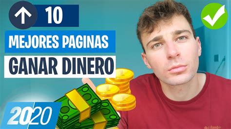 Mejores P Ginas Para Ganar Dinero Por Internet Nuevas Youtube