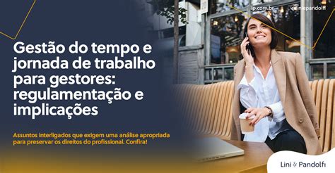 Gest O Do Tempo E Jornada De Trabalho Para Gestores Lini Pandolfi