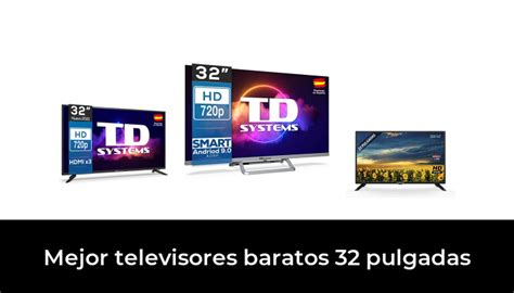 46 Mejor televisores baratos 32 pulgadas en 2022 Después de 43 horas