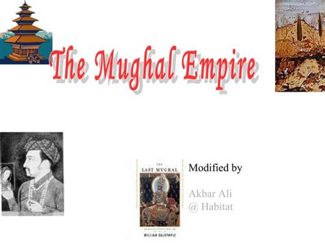 The Mughal Empire Ppt