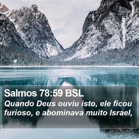 Salmos Bsl Quando Deus Ouviu Isto Ele Ficou Furioso E