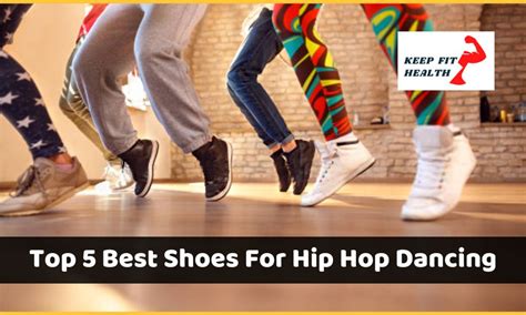 Top 5 Best Shoes For Hip Hop Dancing Which Is Right For You