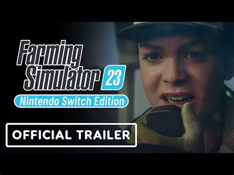 Farming Simulator Nintendo Switch Edition Official Cinematic