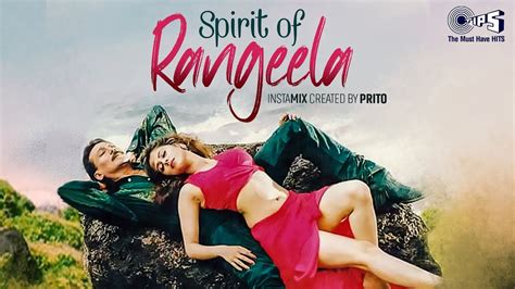 Spirit Of Rangeela Insta Mix By Prito Urmila Matondkar Jackie