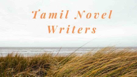 Tamil Novel Writers | Tamil Story Books Pdf Free Download